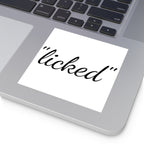 "licked" Sticker