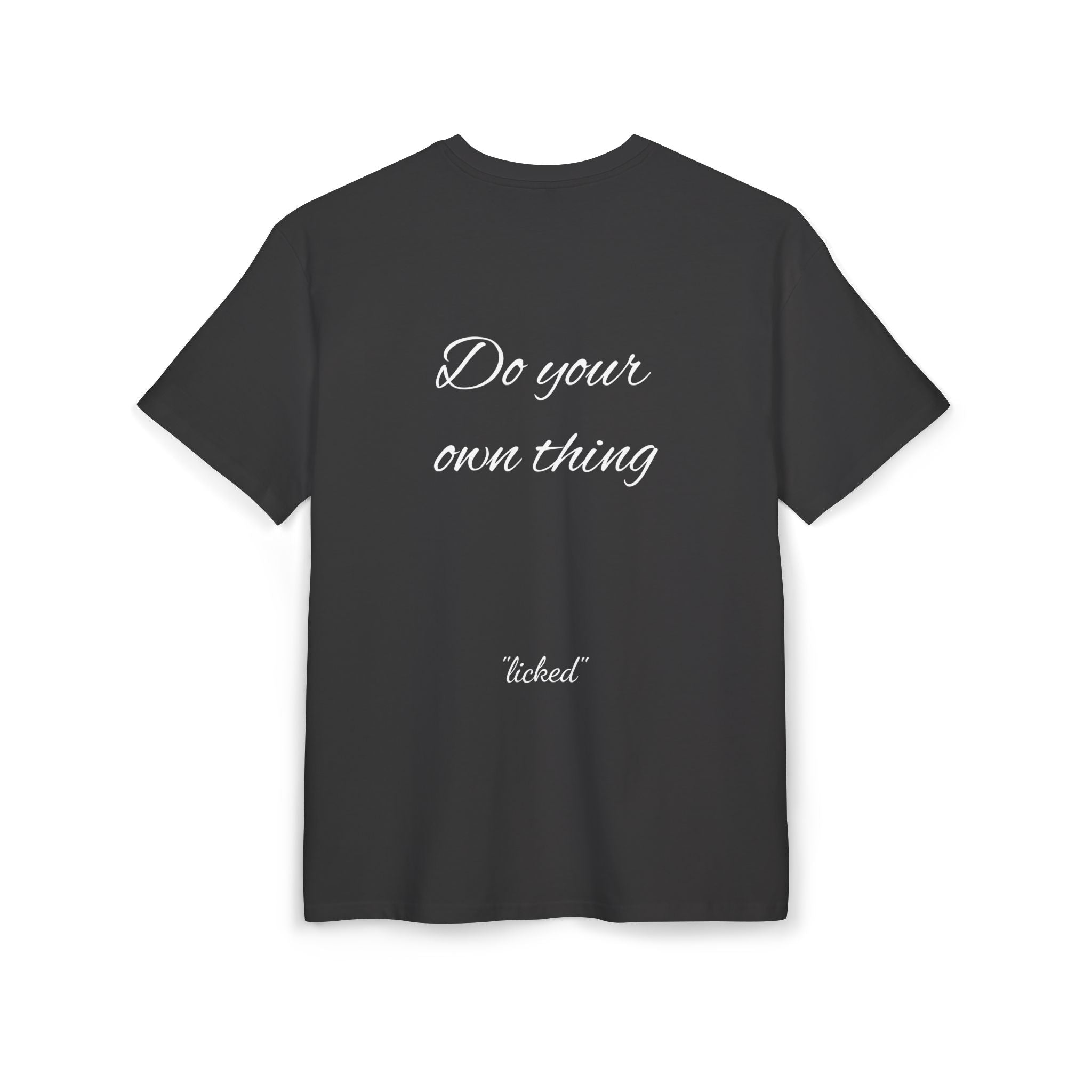"Do your own thing"