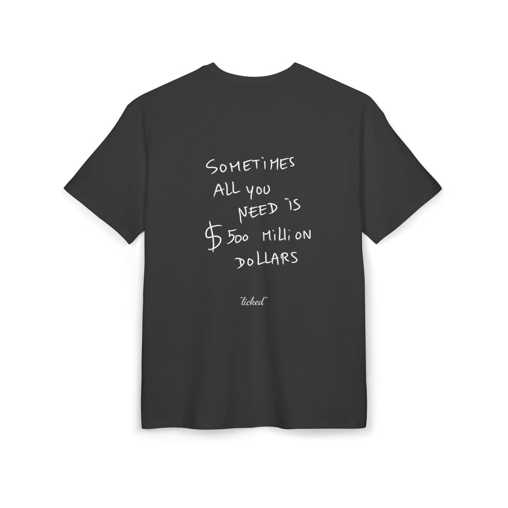 "sometimes all you need" - licked