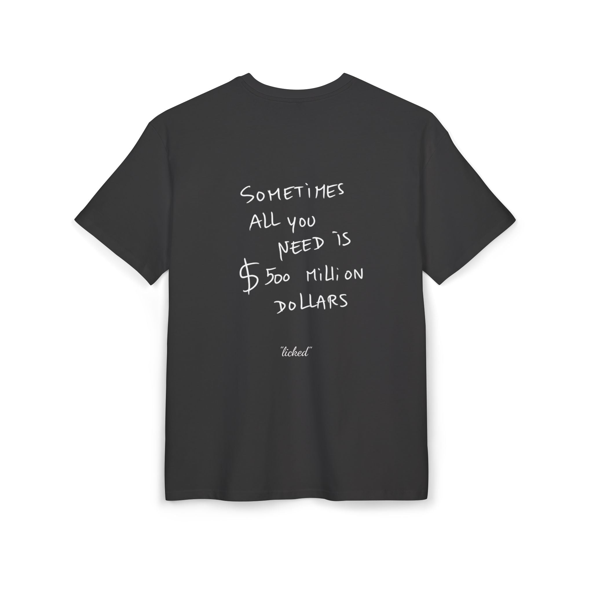 "sometimes all you need" - licked