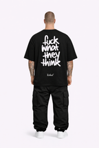 “Fuck what they think”